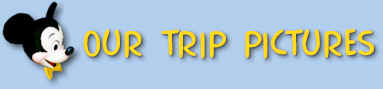 Pictures of our Trip